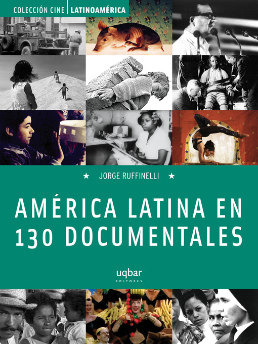 Title details for América Latina en 130 documentales by Jorge Ruffinelli - Available